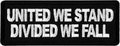 United We Stand Divided We Fall Patch