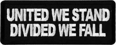 United We Stand Divided We Fall Patch - Legendary USA