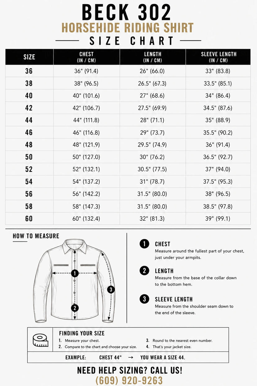 Size chart for the BECK® 302 Genuine Horsehide Leather Riding Shirt with body measurements to help find your fit made in USA