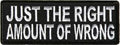 Just The Right Amount Of Wrong Patch